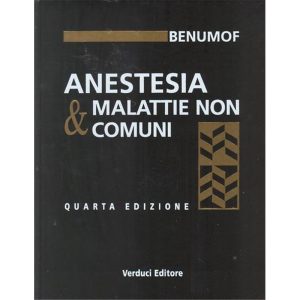 ANESTESIA E MALATTIE NON COMUNI